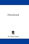 Abandoned