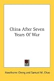 China After Seven Years Of War