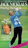 Jack Nicklaus - Playing the Game Vol. 1 [VHS]