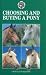 Book Choosing and Buying a Pony