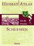 Heimatatlas f�r die Provinz Schlesien