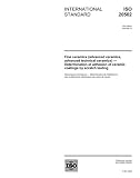 ISO 20502:2005, Fine ceramics (advanced ceramics, advanced technical ceramics) - Determination of adhesion of ceramic coatings by scratch testing