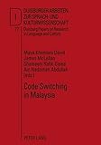 Code switching in Malaysia