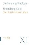 Geistbestimmtes Leben