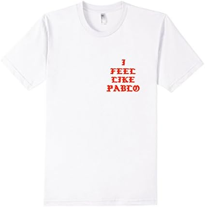 Men's I Feel Like Pablo Tshirt Pablo Life Small White