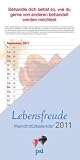 Zoom Produkt-Bild: PAL Lebensfreude Wandnotizkalender 2011: Mit 12 positiven Denkanstößen und einmaligen Blütenträumen