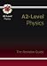 A2-level Physics Revision Guide