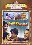 Pyar Kiye Jaa