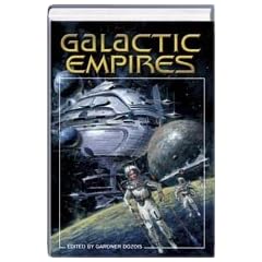 Galactic Empires by Gardner Dozois