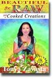 Beautiful on Raw: Uncooked Creations