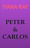 Peter and Carlos