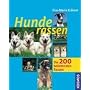 Hunderassen: Die 200 beliebtesten Rassen