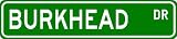 BURKHEAD Street Sign ~ Personalized Family Lastname Sign ~ Gameroom, Basement, Garage Sign **
