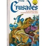 The Crusades (World Landmark Books, W-11)