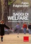 Saggi di welfare. Qualit� delle relaz...