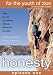 For the Youth of Zion: Honesty Episode One