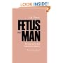 Fetus into Man: Physical Growth from Conception to Maturity, Revised edition