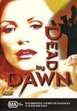Dead by Dawn