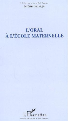 L'oral à l'école maternelle