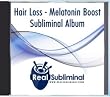 Melatonin Boost For Hair Loss Subliminal CD