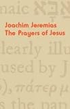 The prayers of Jesus