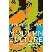 Shakespeare and Modern Culture