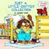 Just a Little Critter Collection by Mayer, Mercer [Golden Books,2005] (Hardcover)