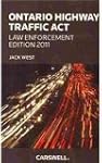 Ontario Highway Traffic Act: Law Enfo...