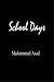 School Days