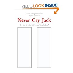 Never Cry Jack: A Novel