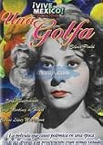 UNA GOLFA [NTSC/REGION 1 & 4 DVD. Import-Latin America] By: Sylvia Pinal