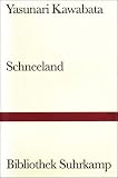Schneeland: Erz�hlung (Bibliothek Suhrkamp)