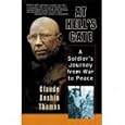 At Hell's Gate: A Soldier's Journey from War to Peace by  Claude Anshin Thomas