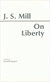 On Liberty and Utilitarianism (Bantam Classics)