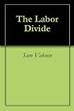 The Labor Divide