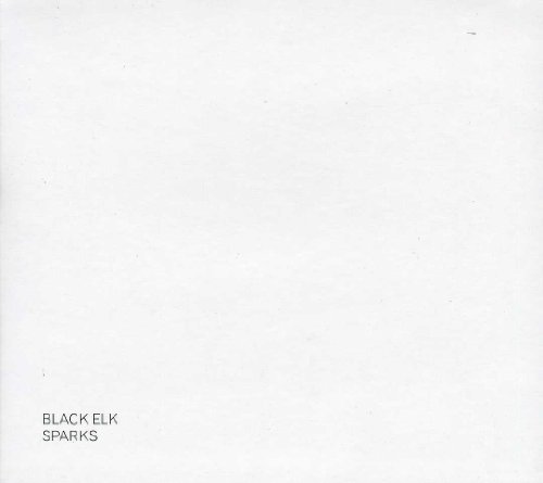 Black Elk - Sparks By Black Elk - Zortam Music