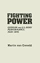 Fighting Power: German and U.S. Army Performance, 1939-1945 (Contributions in Military Studies)