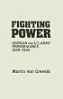 Fighting Power: German and U.S. Army Performance, 1939-1945 (Contributions in Military Studies)