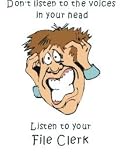  : Don't listen to the voices in your head Listen to your File Clerk Two-Tone Raglan Sleeve Hooded Sweatshirt (Your Choice Of Colors)