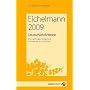 Eichelmann Deutschlands Weine 2009: Das unabh�ngige Standardwerk. 935 Weing�ter und 9792 Weine