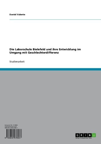 Die Laborschule Bielefeld und ihre Entwicklung im Umgang mit Geschlechterdifferenz (German Edition)