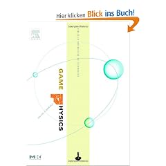 Game Physics. (Morgan Kaufmann Series in Interactive 3D Technology)