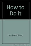 How to do it