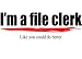 Search : I'm a file clerk Like you could do better Two-Tone Raglan Sleeve Hooded Sweatshirt (Your Choice Of Colors)