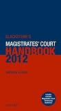 Blackstones Magistrates Court Handbook 2012