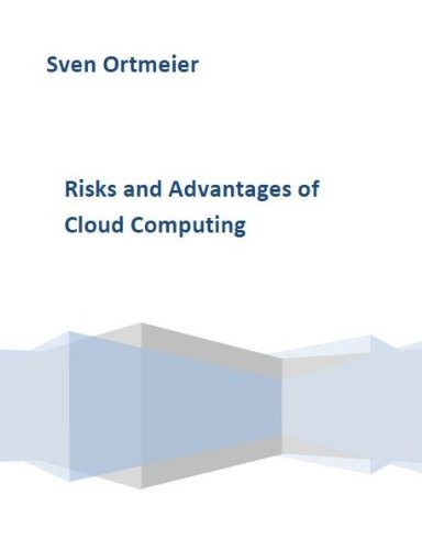 Risks and Advantages of Cloud Computing