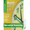 Bond 10 Minute Tests Non-verbal Reasoning 9-10 years