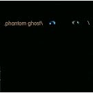 Phantom Ghost