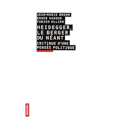 Heidegger, le Berger du Neant