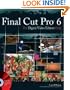 Final Cut Pro 6 For Digital Video Editors Only
